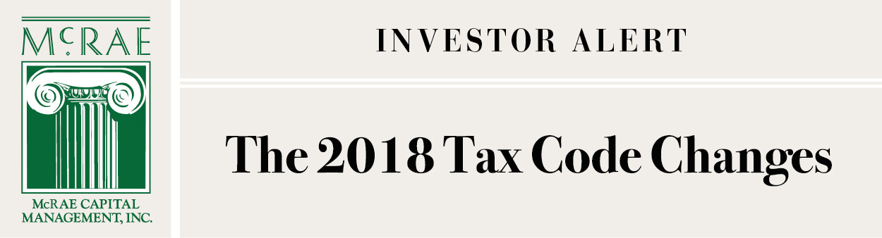 Investor Alert regarding 2018 Tax Code Changes